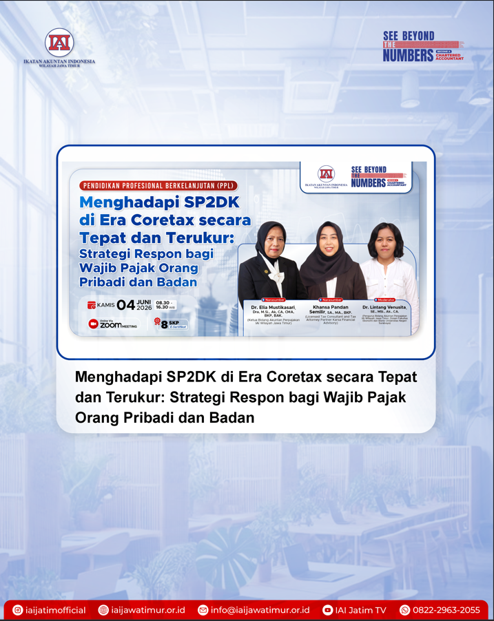 Era Coretax Dimulai: IAI Jatim Adakan Pelatihan Strategi Hadapi SP2DK Bersama Pakar Perpajakan